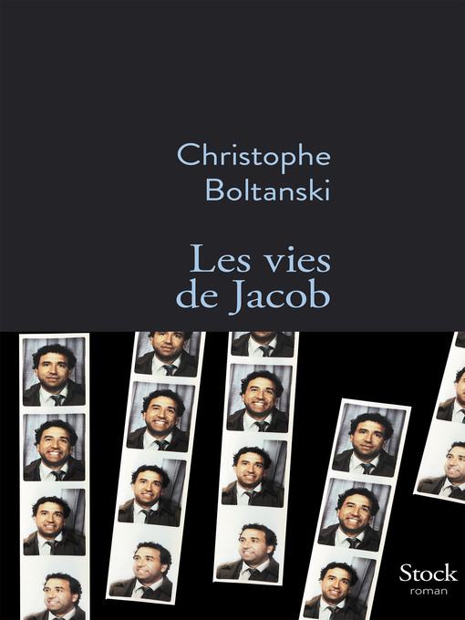 Title details for Les vies de Jacob by Christophe Boltanski - Available